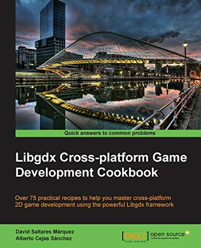 Libgdx Cross-platform Game Development Cookbook (English Edition)