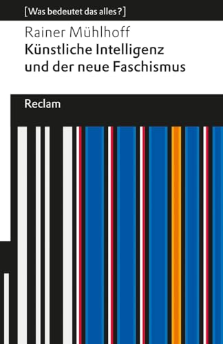 Künstliche Intelligenz und der neue Faschismus