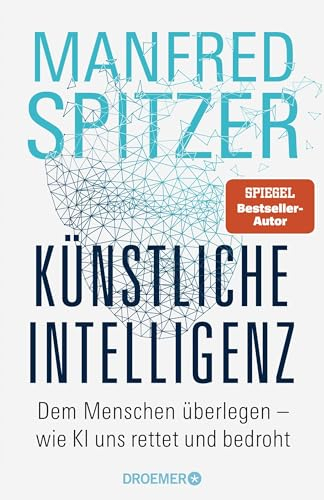 Künstliche Intelligenz: Dem Menschen überlegen