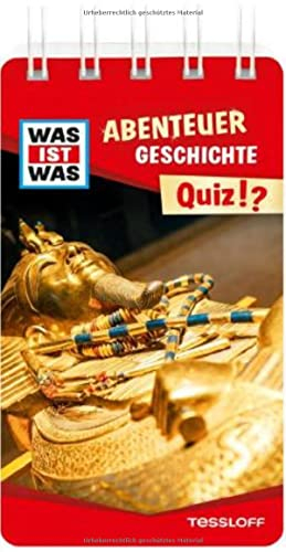 WAS IST WAS Quiz Abenteuer Geschichte