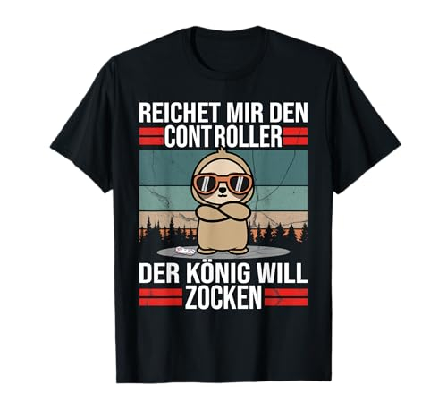 Zocken Reichet mir den Controller König Konsole Gamer T-Shirt