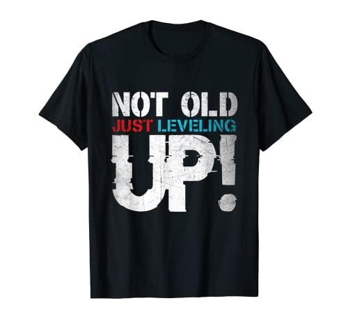 Nicht alt, nur Leveling Up T-Shirt - Gaming Future Communities T-Shirt