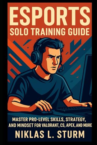 Esports Solo Training Guide