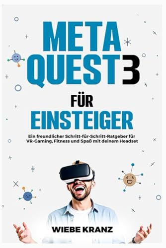Meta Quest 3 für Einsteiger